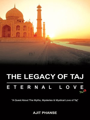 cover image of The Legacy of Taj – Eternal Love